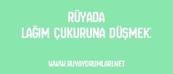Rüyada Lağım Çukuruna Düşmek: