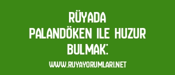 Rüyada Palandöken ile Huzur Bulmak: